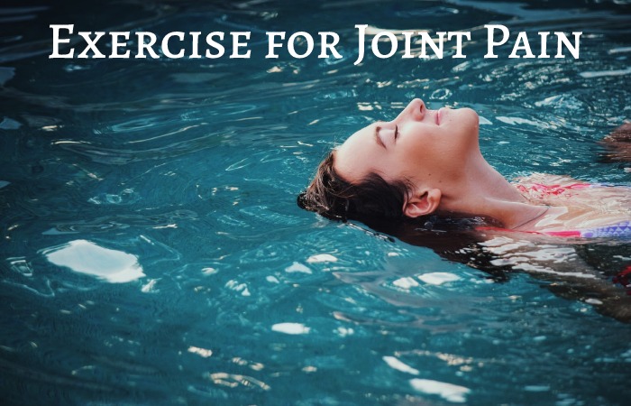 Joint Pain Exercises