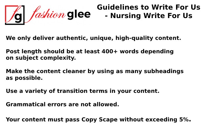 Guidelines to Write For Us - Nursing Write For Us