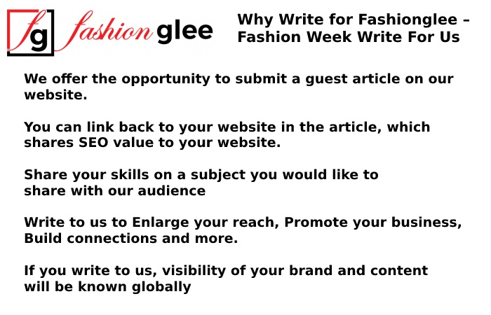 Why Write for Fashionglee – Fashion Week Write For Us