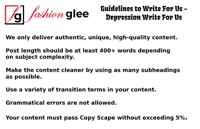 Guidelines to Write For Us - Depression Write For Us